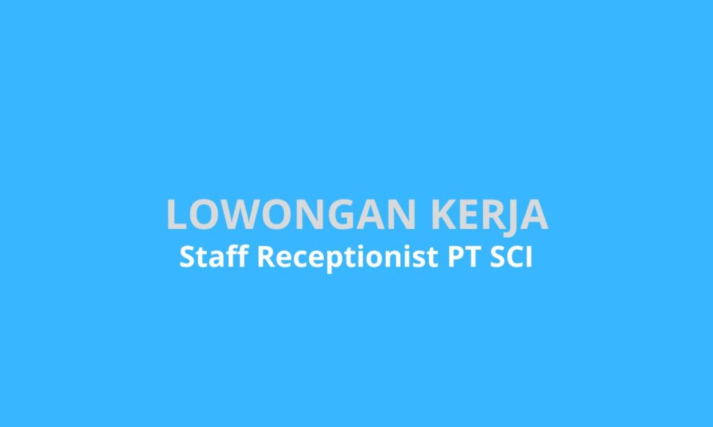 Staff Receptionist